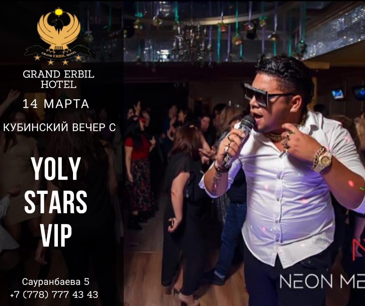 YOLY STARS VIP 14 марта